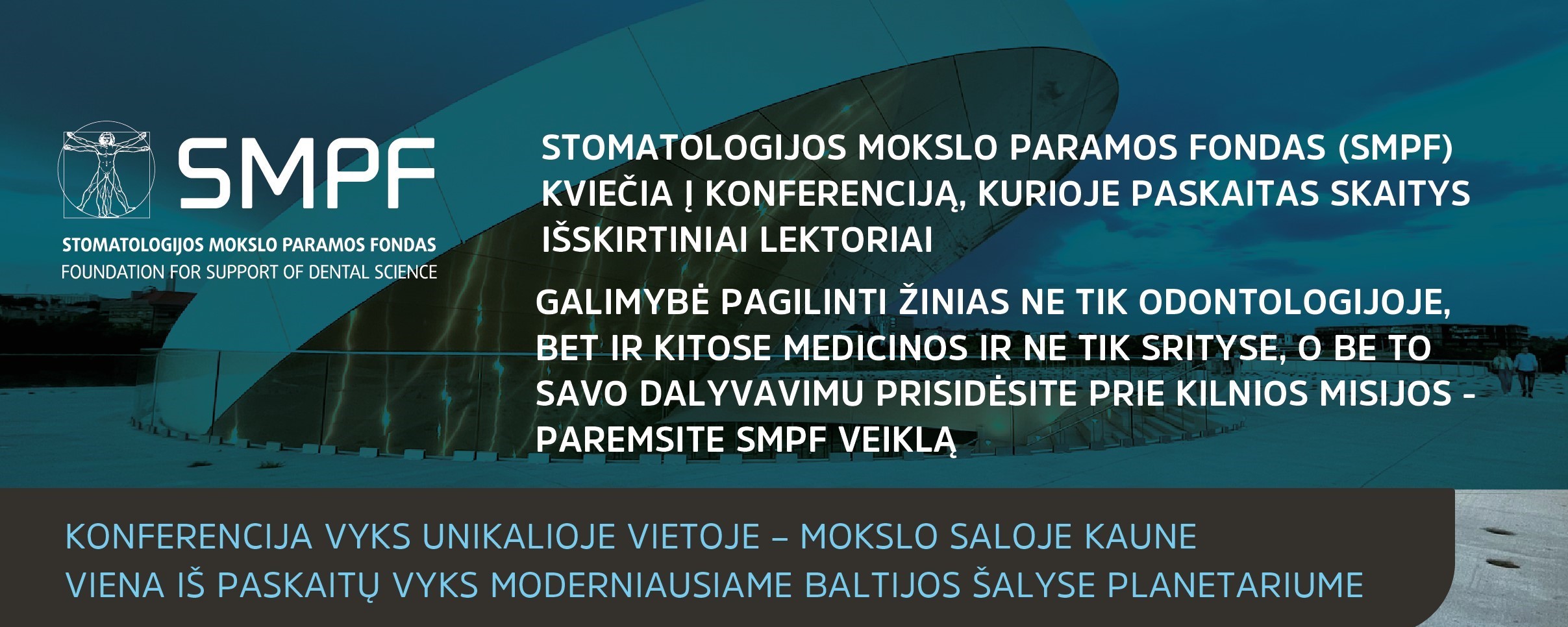 Registracija į konferenciją odontologams “Mokslas odontologijos praktikai“ rugsėjo 19 d., 2025 (Kaunas) 